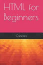 HTML for Beginners - Paperback