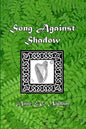 Song Against Shadow: The Song of Svarnil - Paperback
