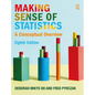 Making Sense of Statistics: A Conceptual Overview - Paperback