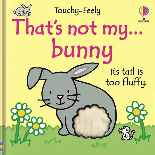 That's Not My Bunny.: An Easter and Springtime Book for Kids - Board Book