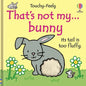 That's Not My Bunny.: An Easter and Springtime Book for Kids - Board Book