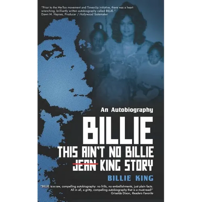 Billie: This Ain't No Billie Jean King Story - Paperback