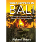 What Happens in Bali - Paperback