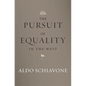 The Pursuit of Equality in the West - Hardcover