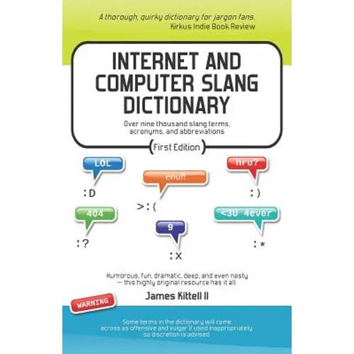 Internet and Computer Slang Dictionary - Paperback
