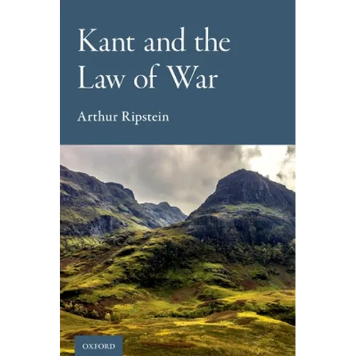 Kant and the Law of War - Hardcover