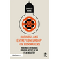 Business and Entrepreneurship for Filmmakers: Making a Living as a Creative Artist in the Film Industry - Paperback