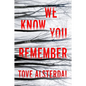 We Know You Remember - Paperback