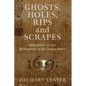 Ghosts, Holes, Rips and Scrapes: Shakespeare in 1619, Bibliography in the Longue Durée - Paperback