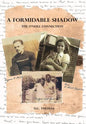 A Formidable Shadow: The O'Neill Connection - Hardcover