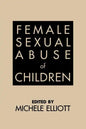 Female Sexual Abuse of Children - Paperback