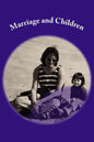Marriage and Children - Paperback