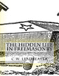 The Hidden Life in Freemasonry: Illustrated Edition - Paperback