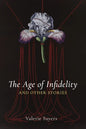 Age of Infidelity and Other Stories - Paperback