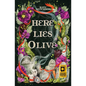 Here Lies Olive - Paperback
