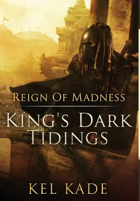 Reign of Madness - Hardcover