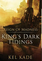 Reign of Madness - Hardcover