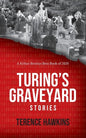 Turing's Graveyard - Paperback