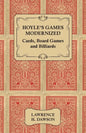 Hoyle's Games Modernized - Cards, Board Games and Billiards - Paperback