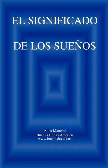 El SIGNIFICADO DE LOS SUENOS - Paperback