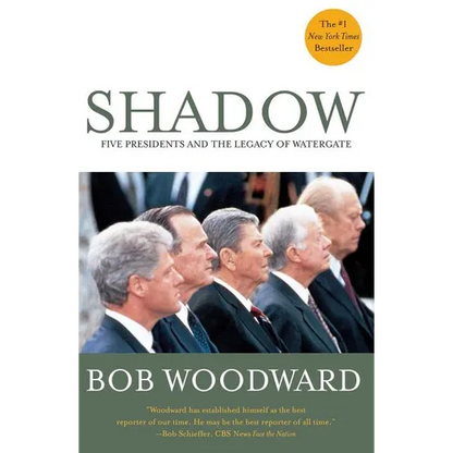Shadow: Five Presidents and the Legacy of Watergate - Paperback