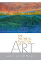 The Aesthetic Function of Art - Hardcover