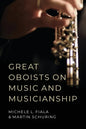 Great Oboists on Music and Musicianship - Paperback