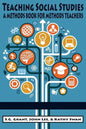 Teaching Social Studies: A Methods Book for Methods Teachers - Paperback