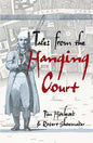 Tales from the Hanging Court - Paperback