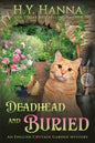 Deadhead and Buried (LARGE PRINT): The English Cottage Garden Mysteries - Book 1 - Paperback