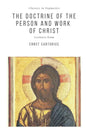 The Doctrine of the Person and Work of Christ - Paperback