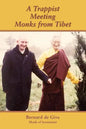 A Trappist Meeting Monks from Tibet - Paperback