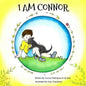 I Am Connor: I am Connor is about a boy with Down Syndrome - Paperback