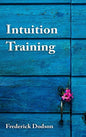 Intuition Training - Hardcover