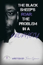The Black Sheeps Roar: the Problem in a Prophecy - Paperback