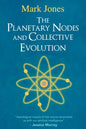 The Planetary Nodes and Collective Evolution - Paperback