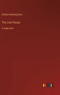 The Lost House: in large print - Hardcover