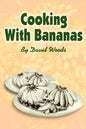 Cooking With Bananas - Paperback