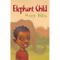 Elephant Child - Paperback