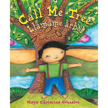 Call Me Tree / Llámame Árbol - Hardcover