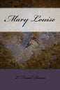 Mary Louise - Paperback