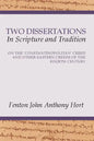 Two Dissertations In Scripture and Tradition - Paperback