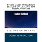 Study Guide Workbook Lessons on Demand for Hello, Universe: Lessons on Demand - Paperback