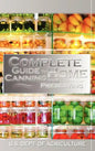 Complete Guide to Home Canning and Preserving - Hardcover