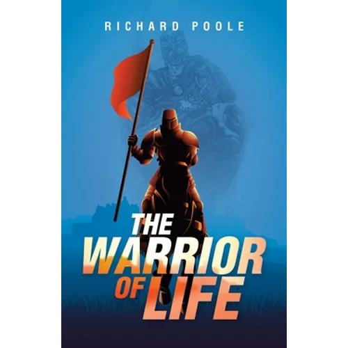 The Warrior of Life - Paperback