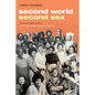 Second World, Second Sex: Socialist Women's Activism and Global Solidarity during the Cold War - Hardcover