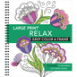 Large Print Easy Color & Frame - Relax: Featuring 31 Relaxing Coloring Pages - Spiral