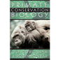 Primate Conservation Biology - Paperback
