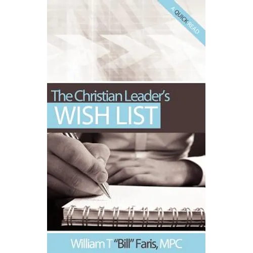 The Christian Leader's Wish List - Paperback