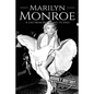 Marilyn Monroe: A Life From Beginning to End - Paperback
